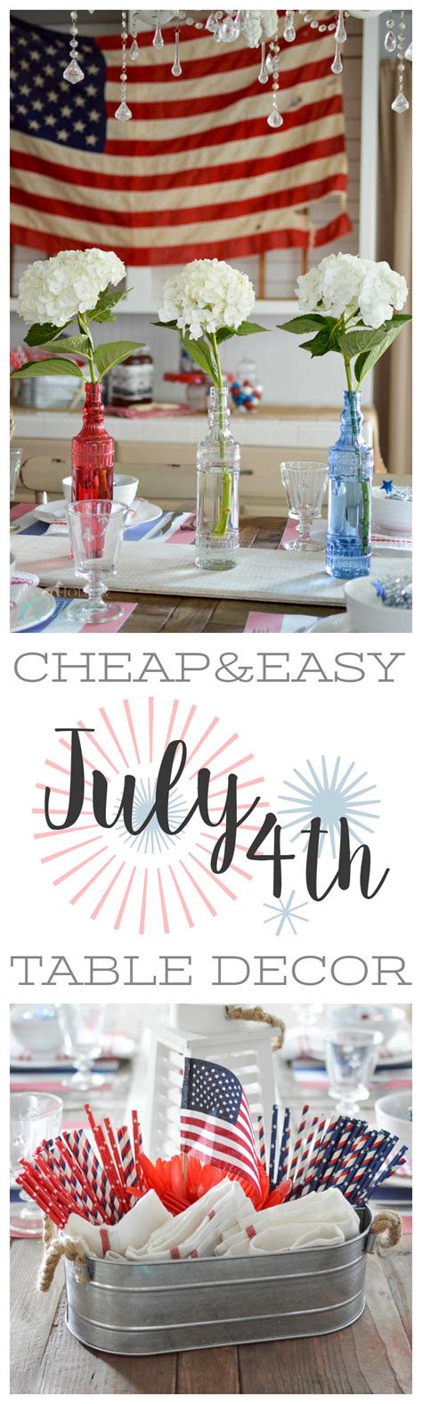 Simple 4th Of July Table Decorating Ideas Fox Hollow Cottage
