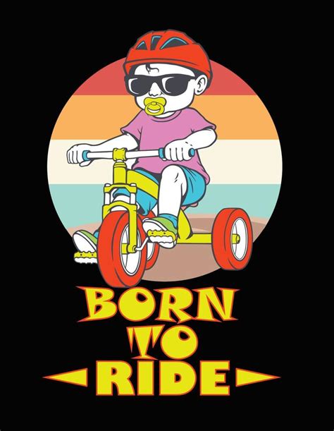 Born To Ride 8172447 Vector Art At Vecteezy