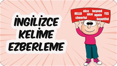 Etkili Ve Pratik Ngilizce Kelime Ezberleme Teknikleri Ingilizce