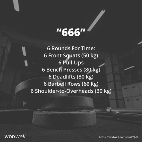 666 Wod 6 Rounds For Time 6 Front Squats 50 Kg 6 Pull Ups 6