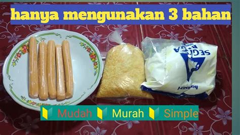 Inilah 5 resep camilan rumahan yang mudah dibuat sendiri di rumah, selalu jadi jajanan favorit keluarga. RESEP DAN CARA MEMBUAT SOSIS CRISPY ENAK DAN MUDAH | IDE ...