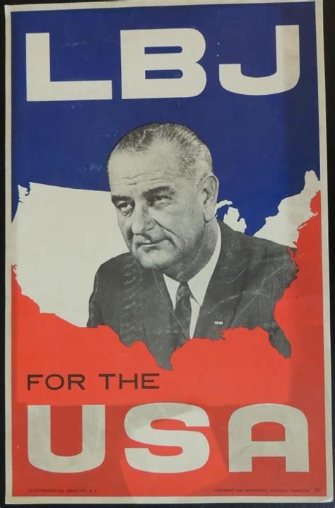Dnc Original Lbj For The Usa Campaign Poster President