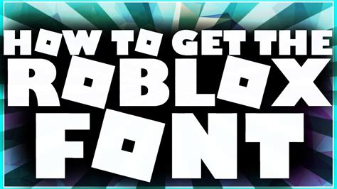 How To Get The Roblox Font Youtube
