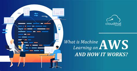 What Is Machine Learning On Aws And How It Worksheaderimage