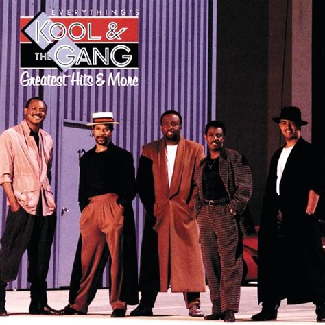 Kool And The Gang Everythings Kool And The Gang Greatest Hits And More