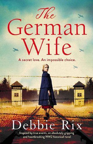 The German Wife By Debbie Rix Epub The Ebook Hunter