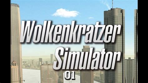Lass Uns Einen Wolkenkratzer Bauen Wolkenkratzer Simulator 1 Ger Hd