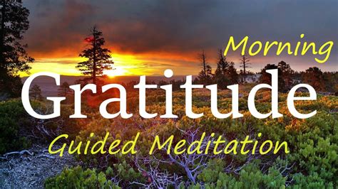 Guided Morning Meditation For Gratitude Yoiki Guide