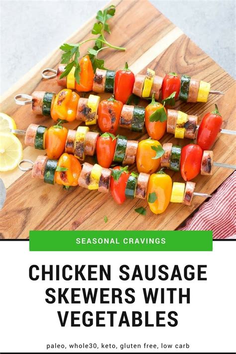 Find the next recipe to make for a delicious breakfast. Chicken Sausage Skewers with Vegetables | Recipe | Chicken ...