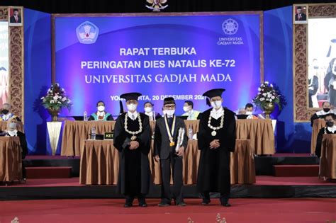 Universitas Gadjah Mada Celebrates Its 72nd Anniversary Universitas