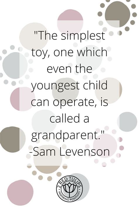 A Little Grandparent Quote For You Inspirational And Motivational Quotes