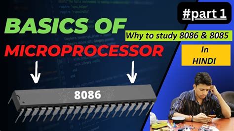 Lec 01 Why 8085 8086 Microprocessor Youtube
