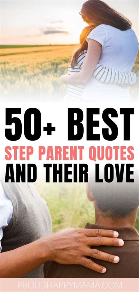 50 Best Step Parent Quotes And Sayings With Images