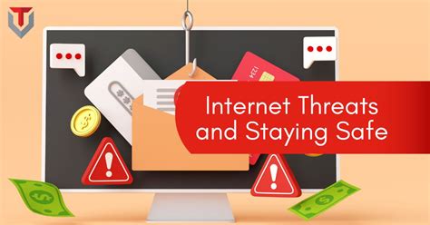 Internet Threats And Staying Safe