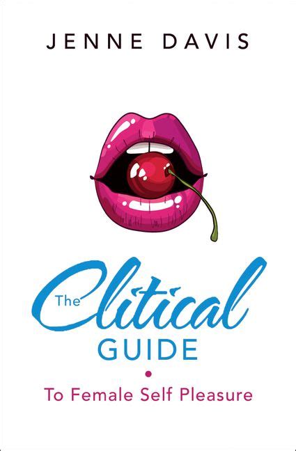 The Clitical Guide To Female Self Pleasure Harpercollins Australia