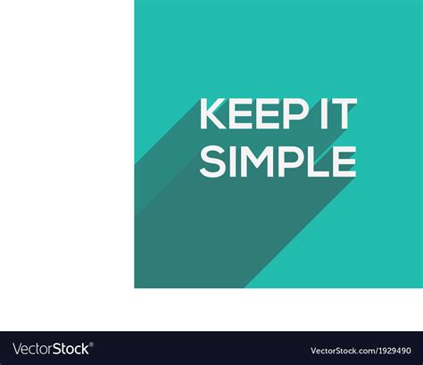 Keep It Simple Modern Flat Typography Royalty Free Vector