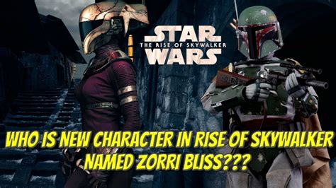 Who Is Zorri Bliss From The Rise Of Skywalker Star Wars Explained Youtube