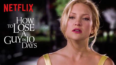 How To Lose A Guy In 10 Days Netflix لا يمكنك أن تخسر شيء لم يكن ملكك من البداية مشهد