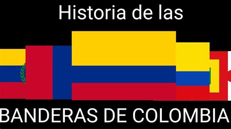 Historia De Las Banderas De Colombia Country Balls Youtube