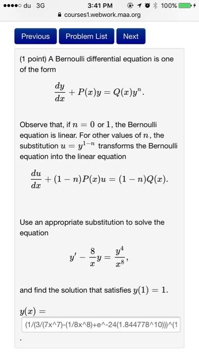Get Answer A Bernoulli Differential Equation Is One Of The Form Dy