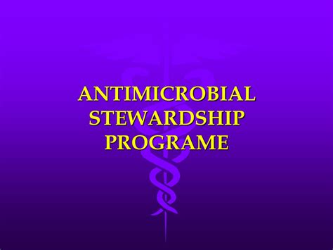 Ppt Antimicrobial Stewardship Programe Powerpoint Presentation Free