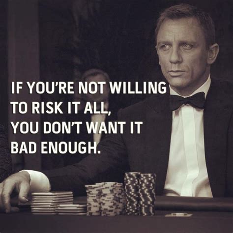 Pin By Yisa On Great Quotes Bond Quotes James Bond Quotes James
