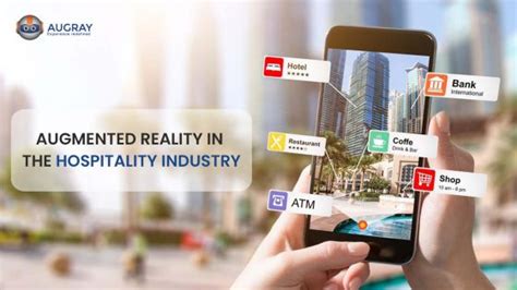 Augmented Reality In Hospitality Industry Augray Blog