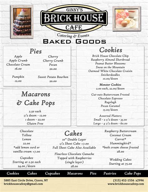 Local, seasonal, wholesome food sourced from the market and local farms. Baked Goods Menu - Brick House Cafe