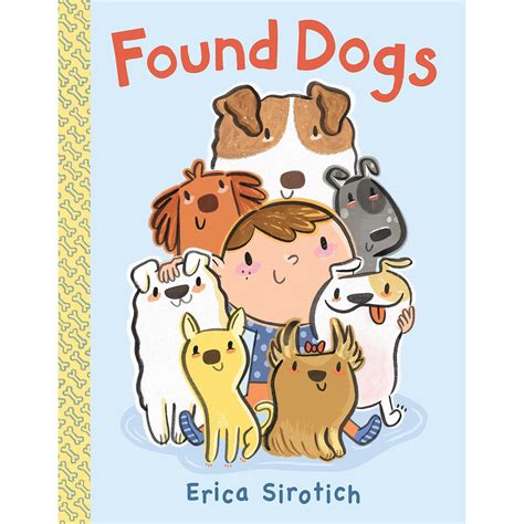Found Dogs In 2020 Dog Books Picture Book Toddler Books