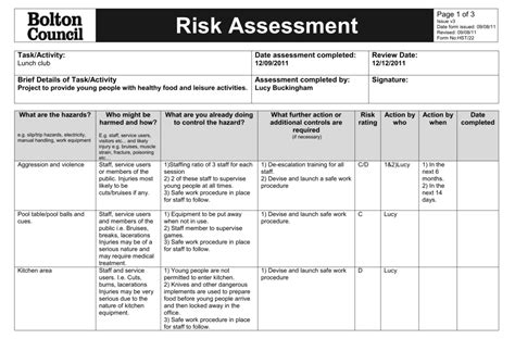 This snapshot can be used to measure the progress of implementing change and achieving strategic goals. LEISURE SERVICES RISK ASSESSMENT FORM