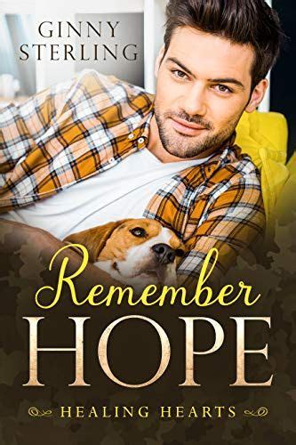 Remember Hope Healing Hearts Book 1 Kindle Edition By Ginny Sterling Religion