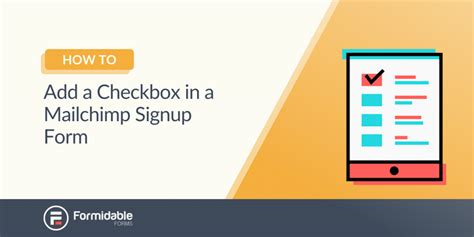 How To Add A Mailchimp Checkbox Field In A Signup Form