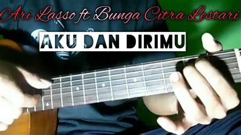 Ku selalu memuja kamu dan kamu dalam hidupku karena aku dan dirimu tak bisa dipisahkan dalam hatiku dan hatimu tak bisa dipisahkan. Aku Dan Dirimu - BCL ft Ari Lasso | Lirik dan Chord ...