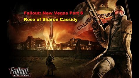 rose of sharon cassidy fallout new vegas gameplay walkthrough part 6 youtube