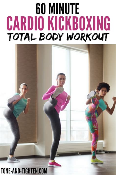 60 Minute Cardio Kickboxing Workout Tone And Tighten