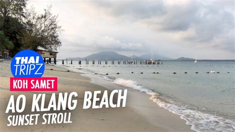 Ao Klang Beach Koh Samet Thailand Youtube