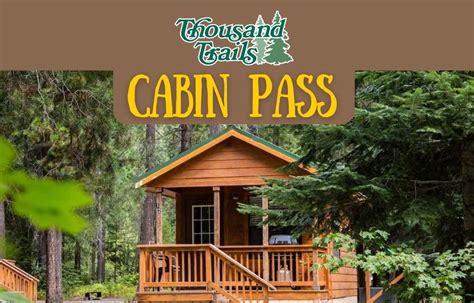 Thousand Trails Cabin Pass Everything You Need To Know Outdoor Miles