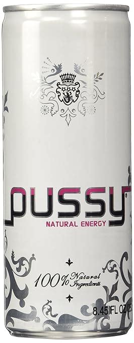 Pussy Natural Energy Drink 250ml Case Of 24 Original Uncensored