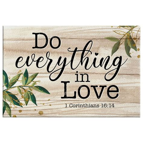 1 Corinthians 1614 Do Everything In Love Sign Wall Art Canvas Bible