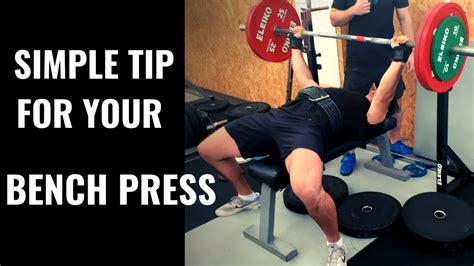 The Key To Improve Your Bench Press Youtube