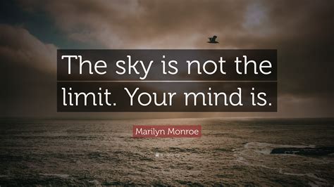 Https://tommynaija.com/quote/the Sky Is Not The Limit Quote