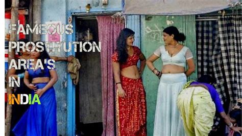 5 fameous prostitution area in india biggest red light areas youtube