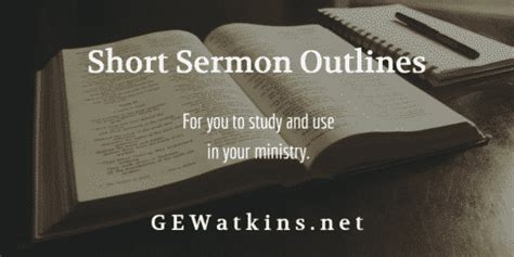 Short Sermon Outlines Short Powerful Sermons That Preach