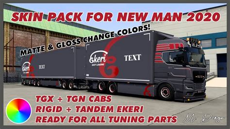 Ets New Man Tgx Tgn Skin Pack Matte Gloss Change Colors Ekeri