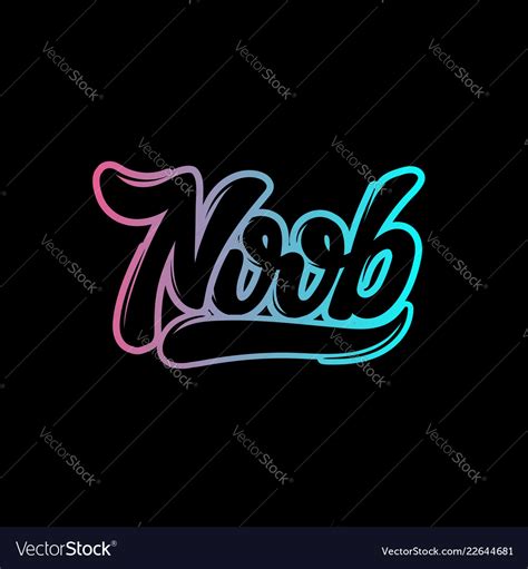 Noob Handwritten Lettering Template For Card Vector Image