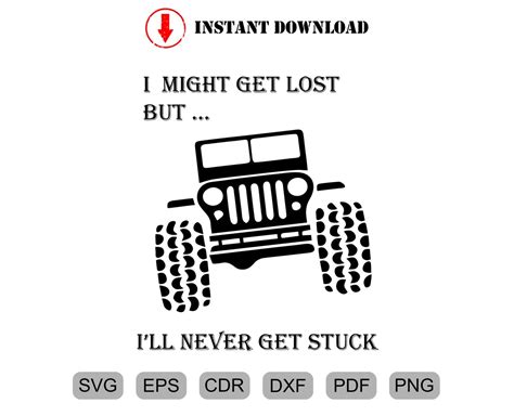 I Might Get Lost But I Will Never Get Stuck Svg Png  Eps Etsy