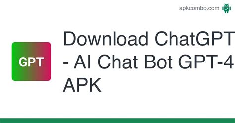 Chatgpt Ai Chat Bot Gpt 4 Apk Android App Free Download