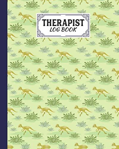 Therapist Log Book Dinosaur Era Therapist Log Book Notetaking Planner Notebook Record Clients