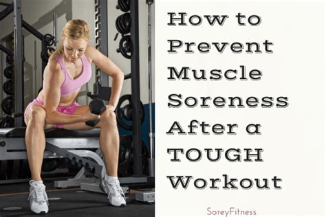 Muscle Soreness From Strength Training Workouts The Cause And Remedies