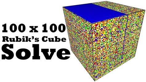 100 X 100 X 100 Rubiks Cube Wkcn